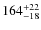 $\rm 164_{-18}^{+22}$