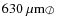 $630~\mu {\rm m}
{\ \hbox{$\scriptstyle/\mkern-13mu\mathchar''20D $ }}$