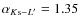 $\alpha_{K{\rm s}-L'}=1.35$