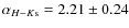 $\alpha_{H-K{\rm s}}=2.21\pm0.24$