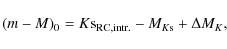 \begin{displaymath}(m-M)_{0}=K{\rm s}_{\rm RC,intr.}-M_{K{\rm s}}+\Delta M_{K},
\end{displaymath}