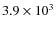 $3.9 \times 10^3$