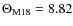 $\Theta_{{\rm M18}}=8.82$
