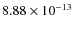 $8.88 \times 10^{-13}$