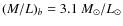 $(M/L)_b=3.1 ~ M_\odot/L_\odot$
