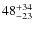$\rm 48^{+34}_{-23}$