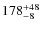 $\rm 178^{+48}_{-8}$