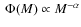 $~\Phi(M) \propto M^{-\alpha}$
