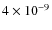 $4\times10^{-9}$