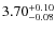 $3.70_{\rm -0.08}^{+0.10}$