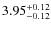 $3.95_{\rm -0.12}^{+0.12}$
