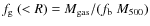 $f_{\rm g}~ (< R) = M_{{\rm gas}} / (f_{\rm b}~ M_{\rm 500})$