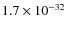 $1.7\times 10^{-32}$