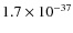 $1.7\times 10^{-37}$