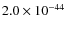$2.0\times 10^{-44}$