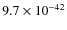 $9.7\times 10^{-42}$