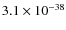 $3.1\times 10^{-38}$