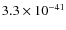$3.3\times 10^{-41}$