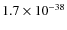 $1.7\times 10^{-38}$