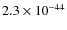 $2.3\times 10^{-44}$
