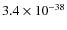 $3.4\times 10^{-38}$