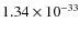 $1.34\times 10^{-33}$