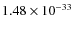 $1.48\times 10^{-33}$