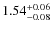 $\rm 1.54^{+0.06}_{-0.08}$