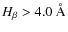 $H_{\beta}> 4.0~\AA$