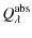 $\displaystyle Q_{\lambda}^{\rm abs}$