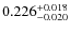 $ 0.226^{\rm + 0.018}_{- 0.020} $