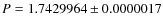 $P=1.7429964\pm 0.0000017$
