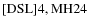 ${\rm [DSL] 4, MH 24}$