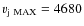 $v_{\rm j~ MAX}
= 4680$