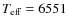 $T_{\rm eff} = 6551$