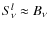 $S^l_\nu \approx B_\nu$