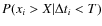 $P(x_i>X \vert \Delta t_i <T)$