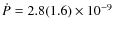 $\dot
P=2.8(1.6)\times 10^{-9}$
