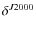 $\delta^{J2000}$