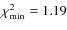 $\chi^2_{\rm min} = 1.19$