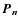 $\vec{P_n}$