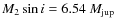 $M_2 \sin i = 6.54~M_{\rm jup}$