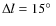 $\Delta l = 15\hbox{$^\circ$ }$