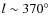 $l \sim 370\hbox{$^\circ$ }$