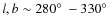 $l, b \sim 280\hbox{$^\circ$ }-330\hbox{$^\circ$ }$