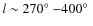 $l \sim 270\hbox{$^\circ$ }{-}400\hbox{$^\circ$ }$