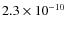 $2.3\times10^{-10}$