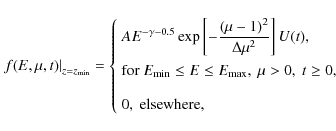 \begin{displaymath}
\left.f(E, \mu, t)\right\vert _{z=z_{\min}}=\left\{\begin{ar...
...>0,~t\ge 0,\\ [10pt]
0,~\textrm{elsewhere},
\end{array}\right.
\end{displaymath}