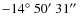 $-14\hbox {$^\circ $ }50\hbox {$^\prime $ }31\hbox {$^{\prime \prime }$ }$