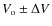 $V_{\rm o} \pm \Delta V$